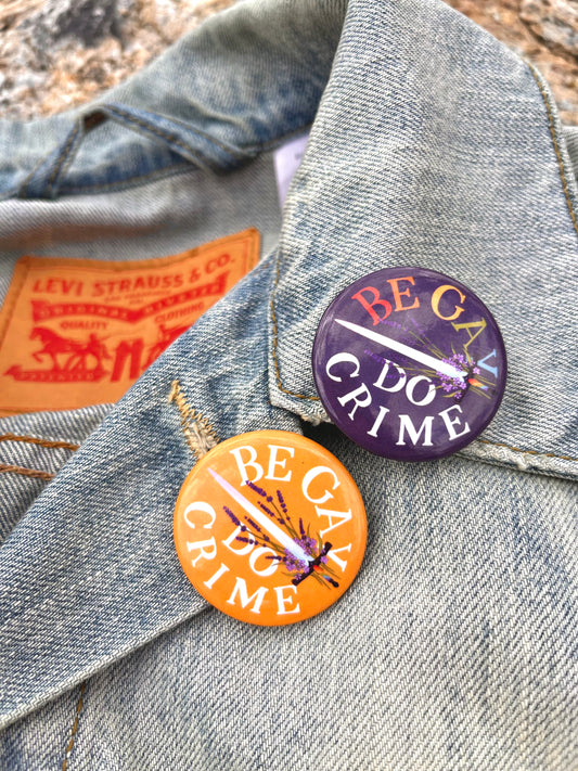 Be Gay Do Crime Button