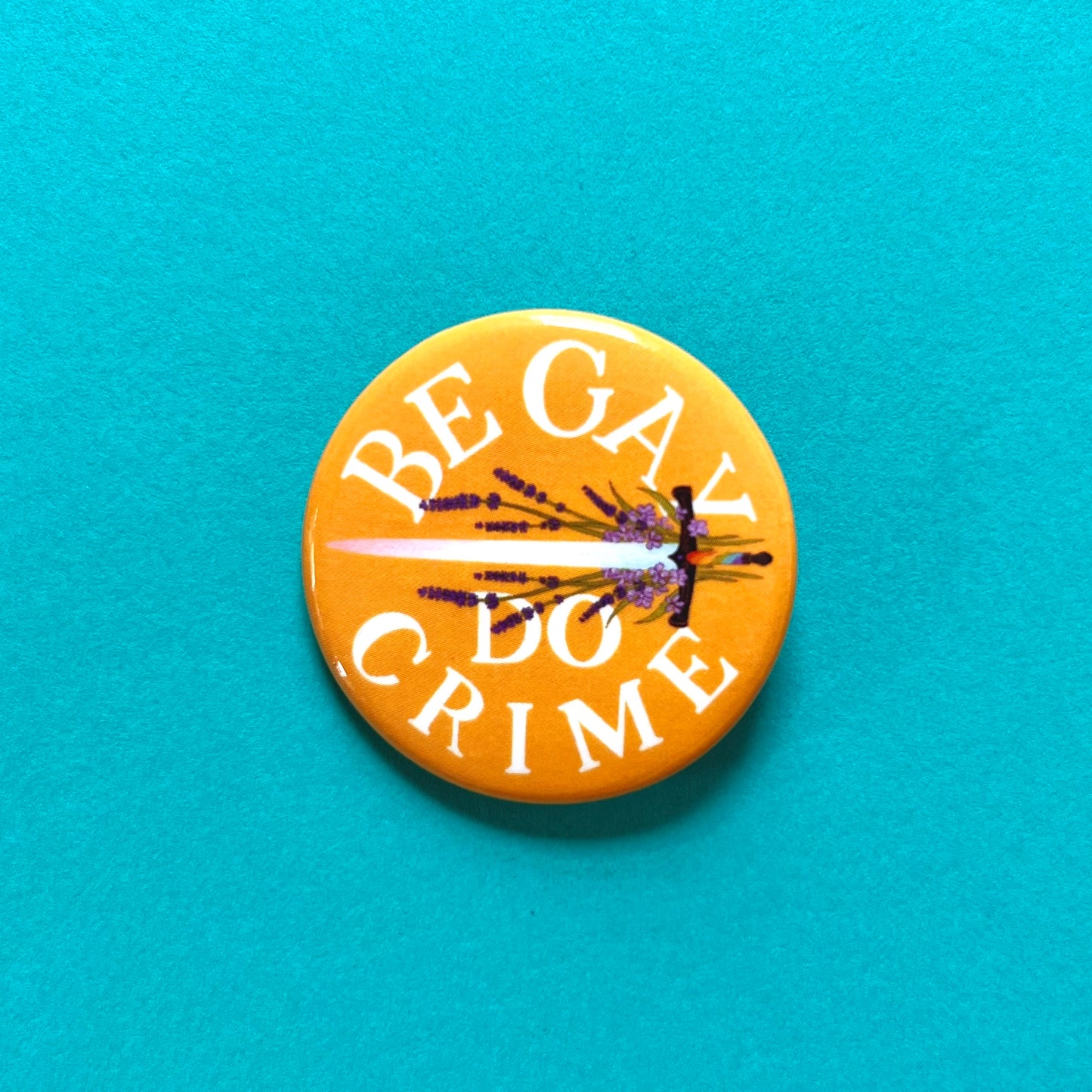 Be Gay Do Crime Button