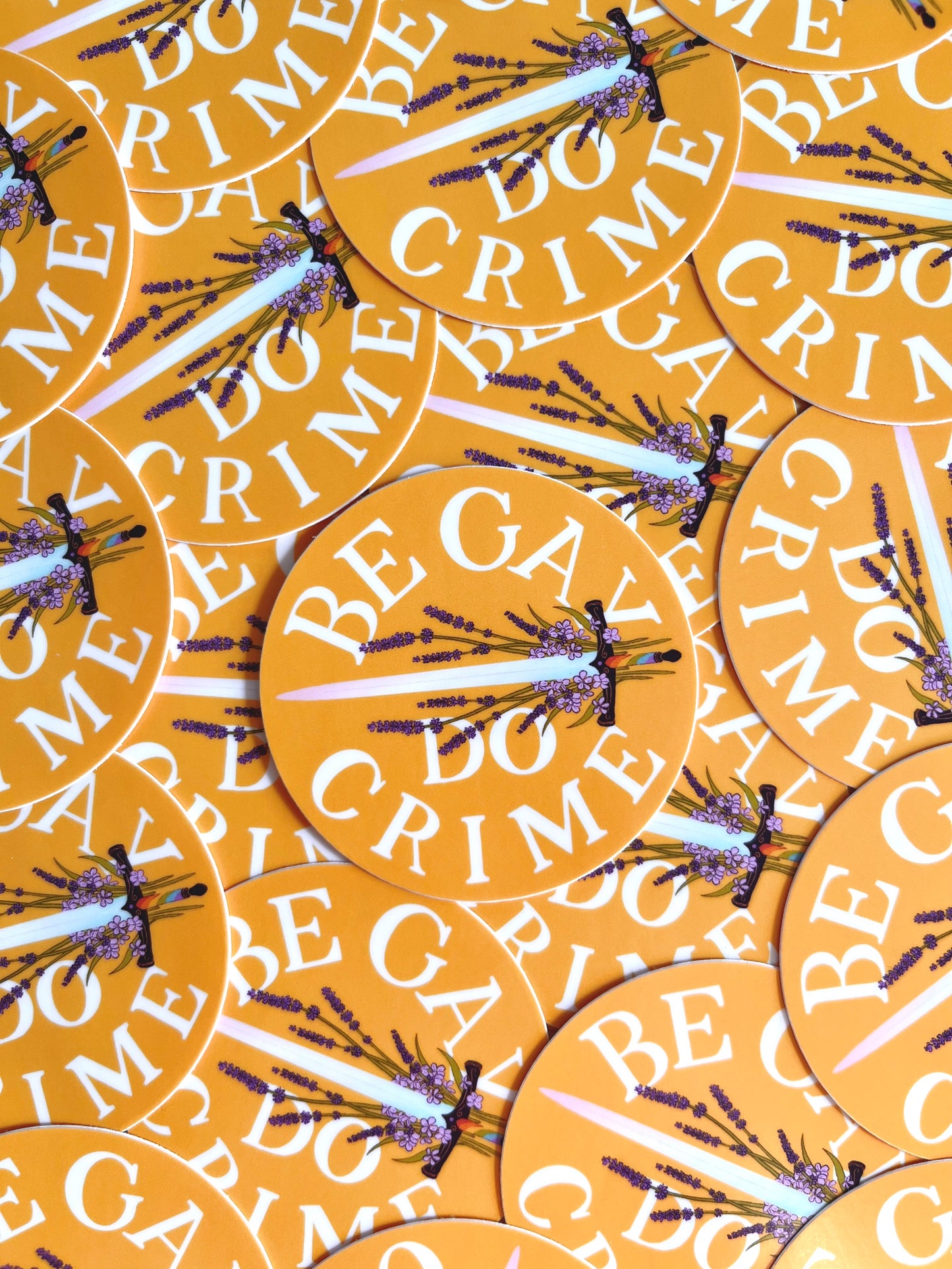 Be Gay Do Crime Sticker