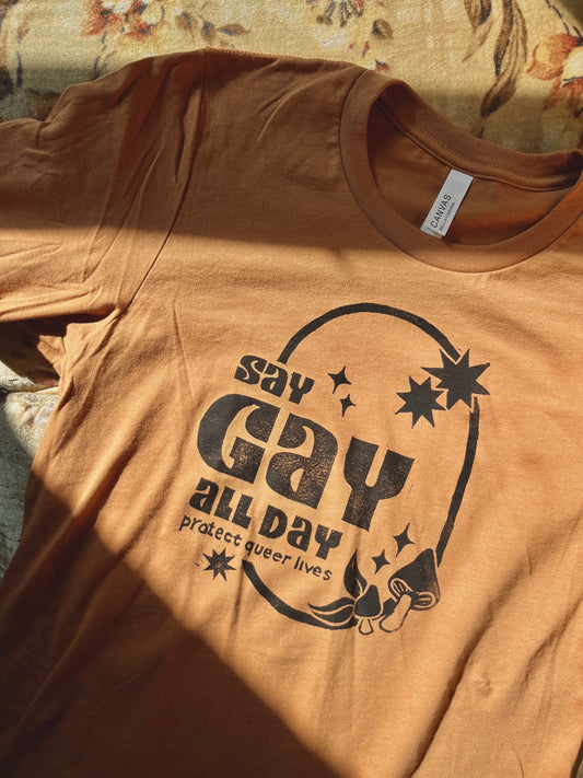Say Gay Tee (Toast)