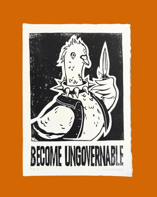 Become Ungovernable Pigeon Print
