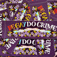 Be Gay Do Crime Bumper Sticker