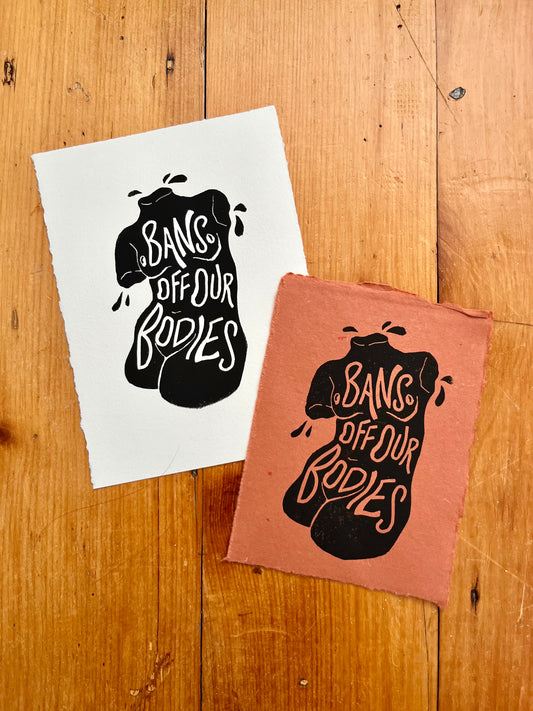 Bans Off Our Bodies Print // Cis Woman