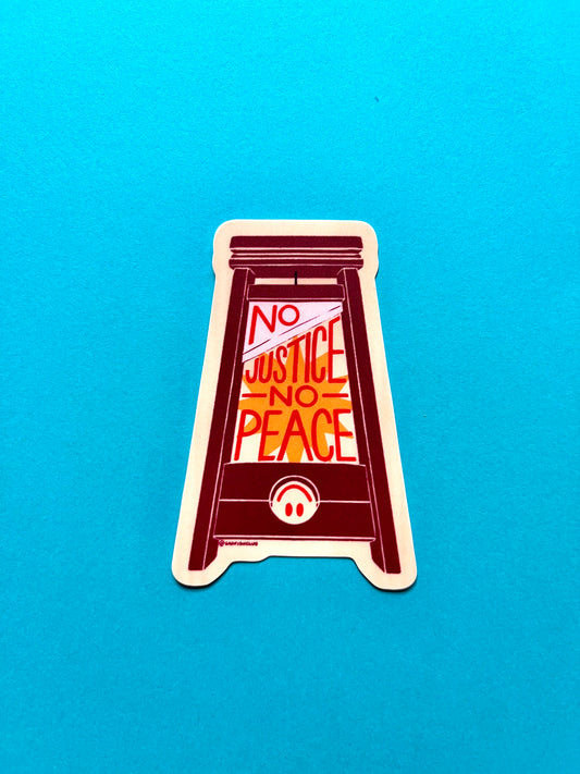 No Justice No Peace Sticker